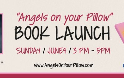 Angels on Your Pillow Book Launch is Coming up!