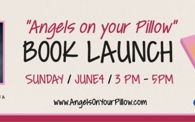 Angels on Your Pillow Book Launch is Coming up!